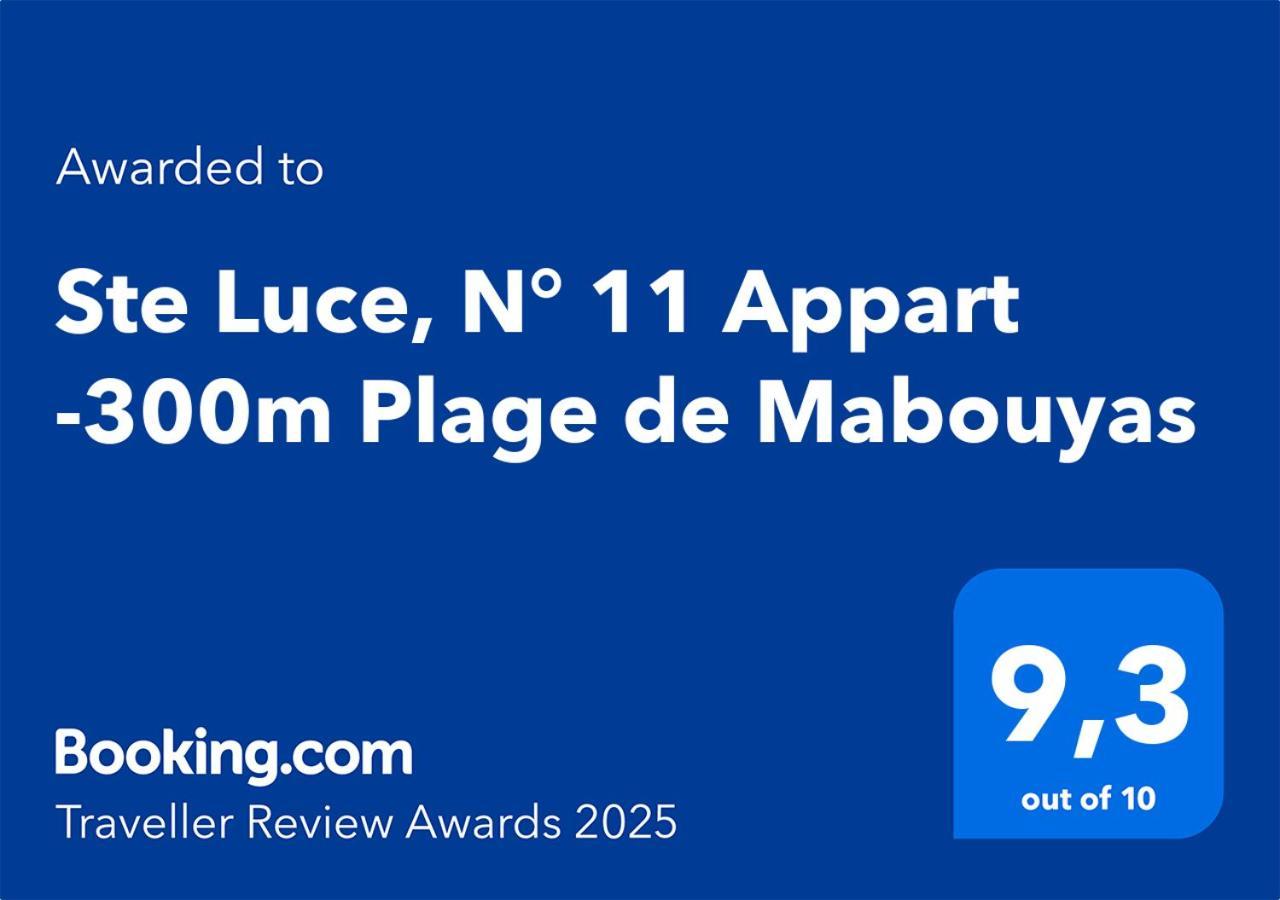 Ste Luce, N° 11 Appart -300M Plage De Mabouyas Corps de Garde Exteriér fotografie